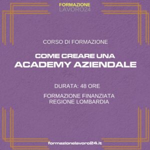 Come creare un'Academy Aziendale